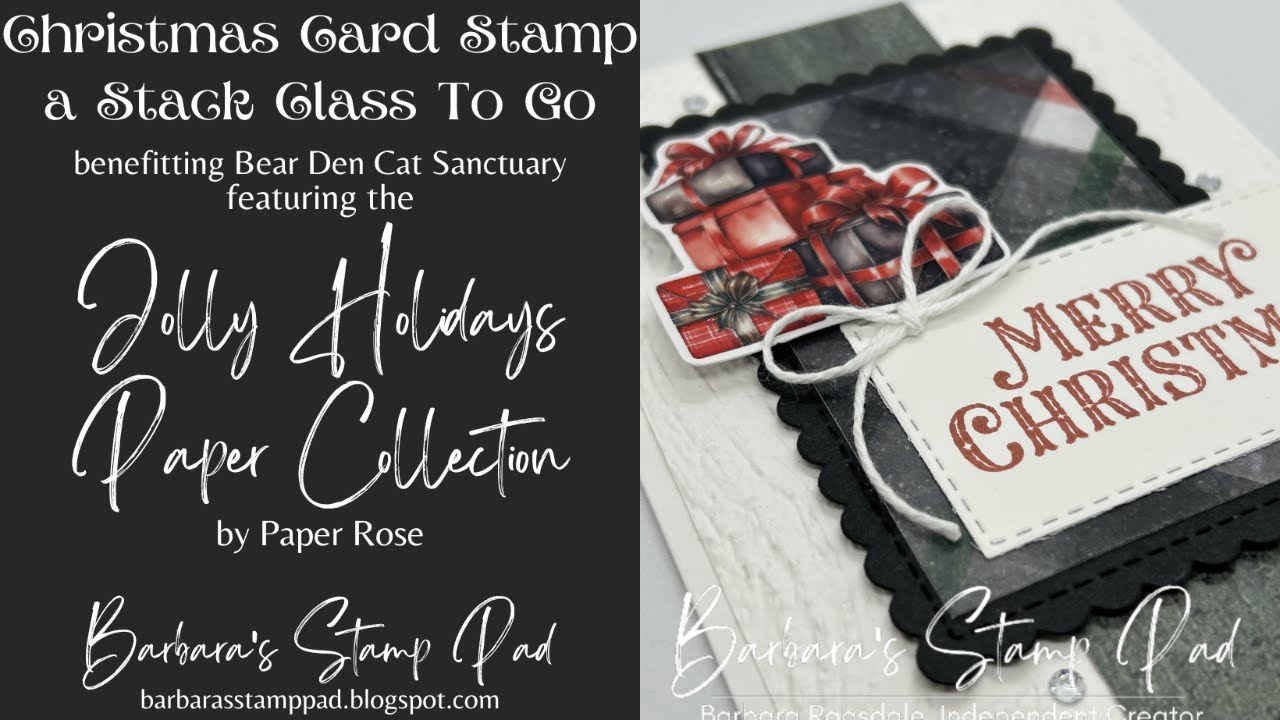 Christmas Stamp a Stack Class feat. Jolly Holidays