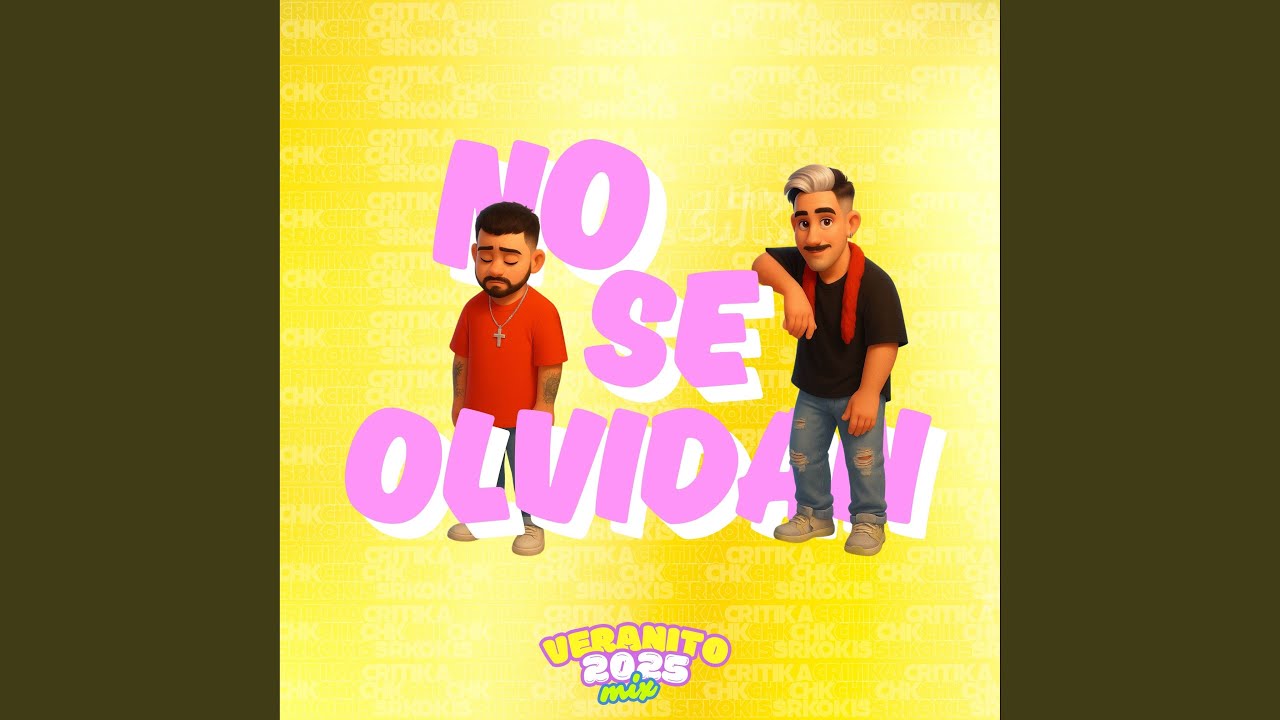 Veranito2025 #NOSEOLVIDAN