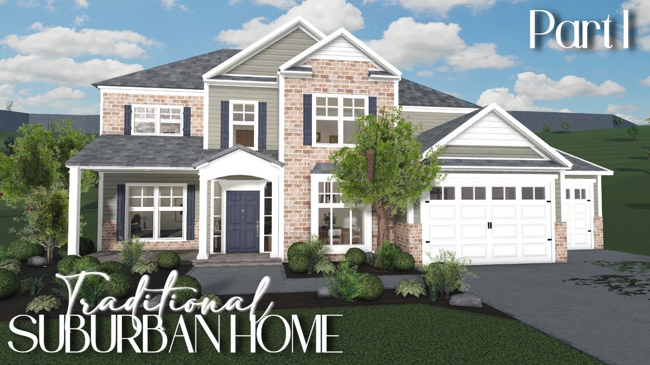 BLOXBURG: Traditional Suburban Home | Part one