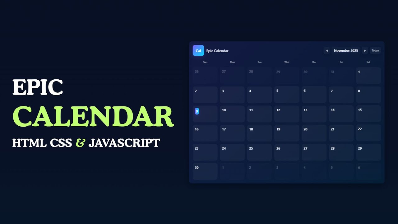 How To Make Epic Calendar Using HTML CSS & JavaScript