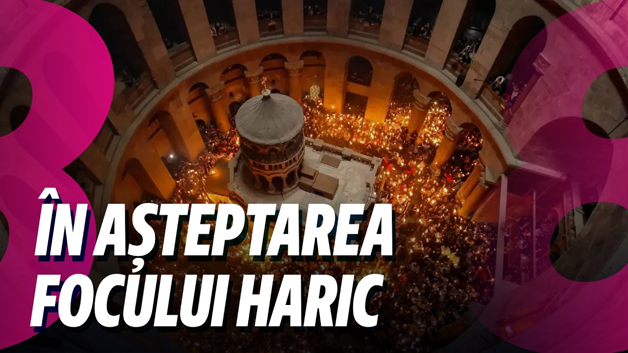 Știri de weekend: &Icirc;n așteptarea Focului Haric /Paște fără foc din anvelope /11.04.2026