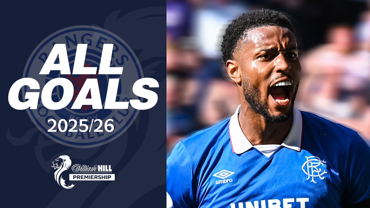 ALL RANGERS GOALS 25/26 🔵 | William Hill Premiership