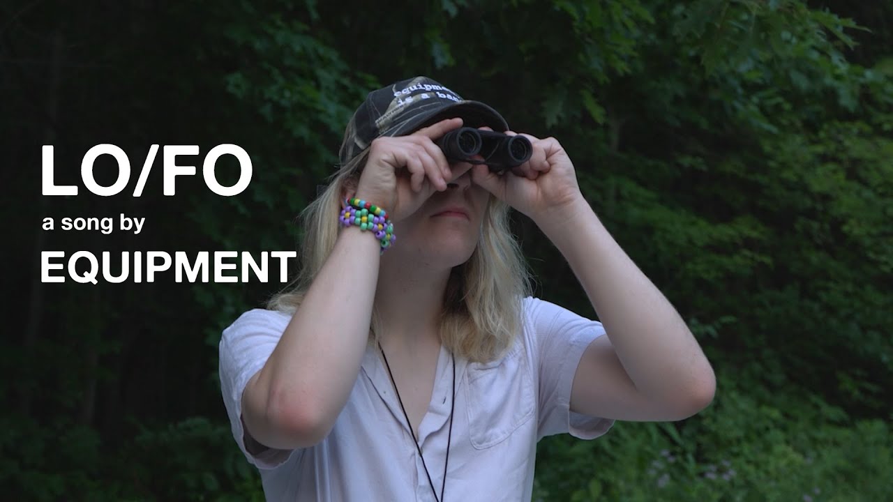 Equipment - LO/FO (Official Music Video)