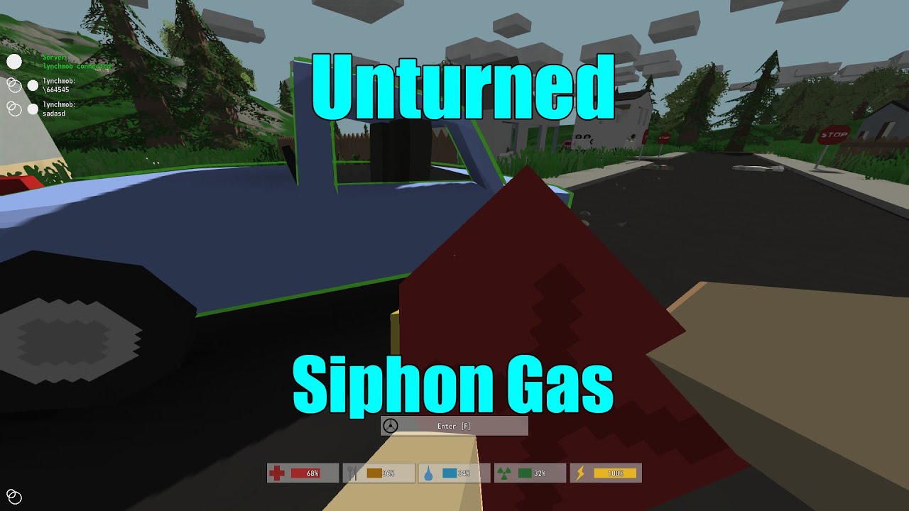 Unturned How  To Siphon Gas From Cars