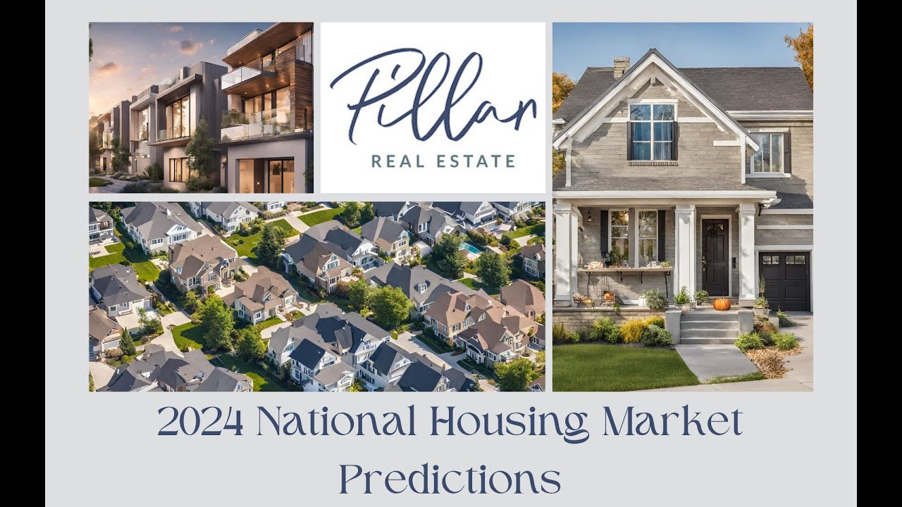 2024 Housing Market Forecast: Trends and Tips for Buyers & Sellers