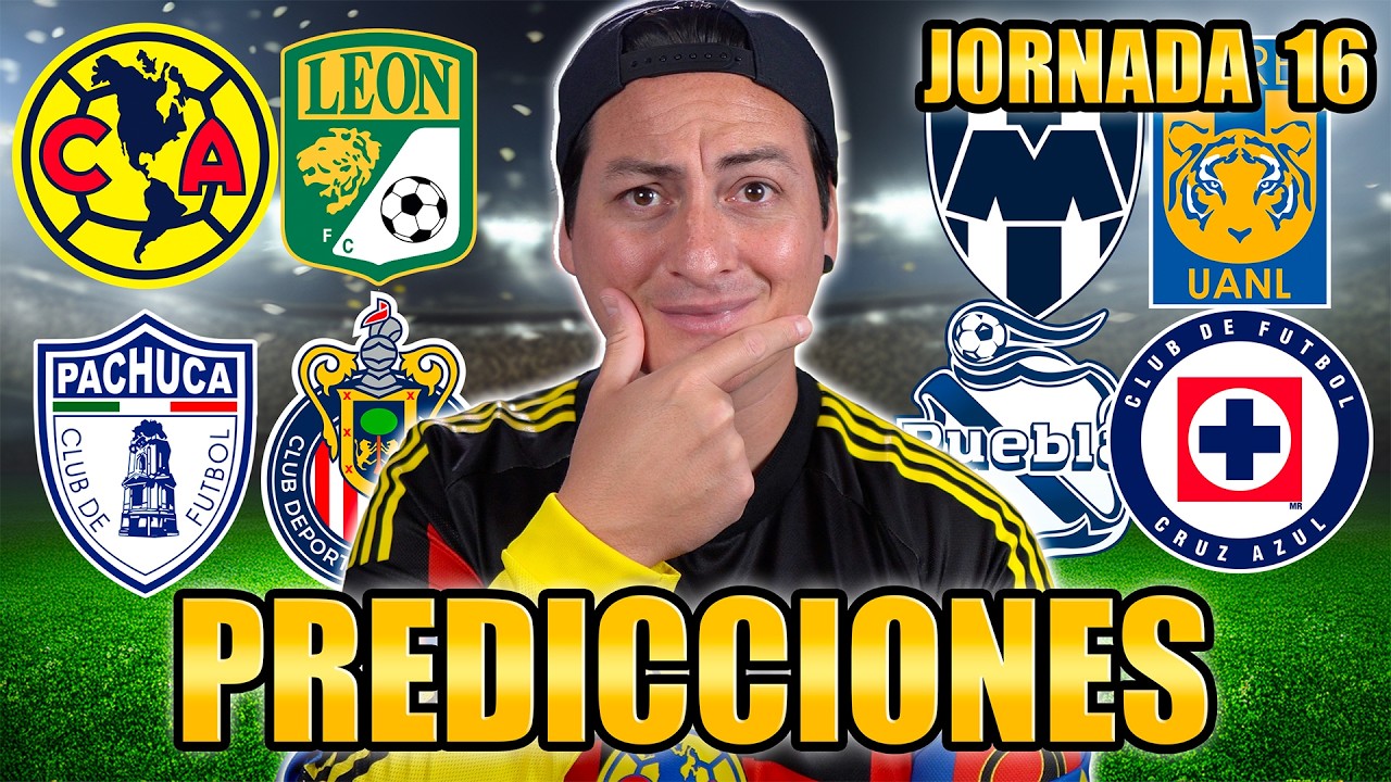 🚨 MIS PREDICCIONES DE LA JORNADA 16 LIGAMX 🚨