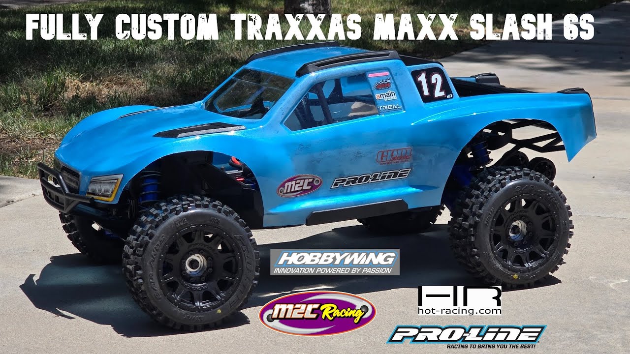 Fully Custom Heavily Upgraded Traxxas (Monster) Maxx Slash Build