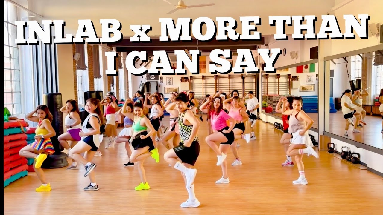 INLAB x MORE THAN I CAN SAY - Dance Fitness/ Zumba/ Fitness motivation/ healthy lifestyle