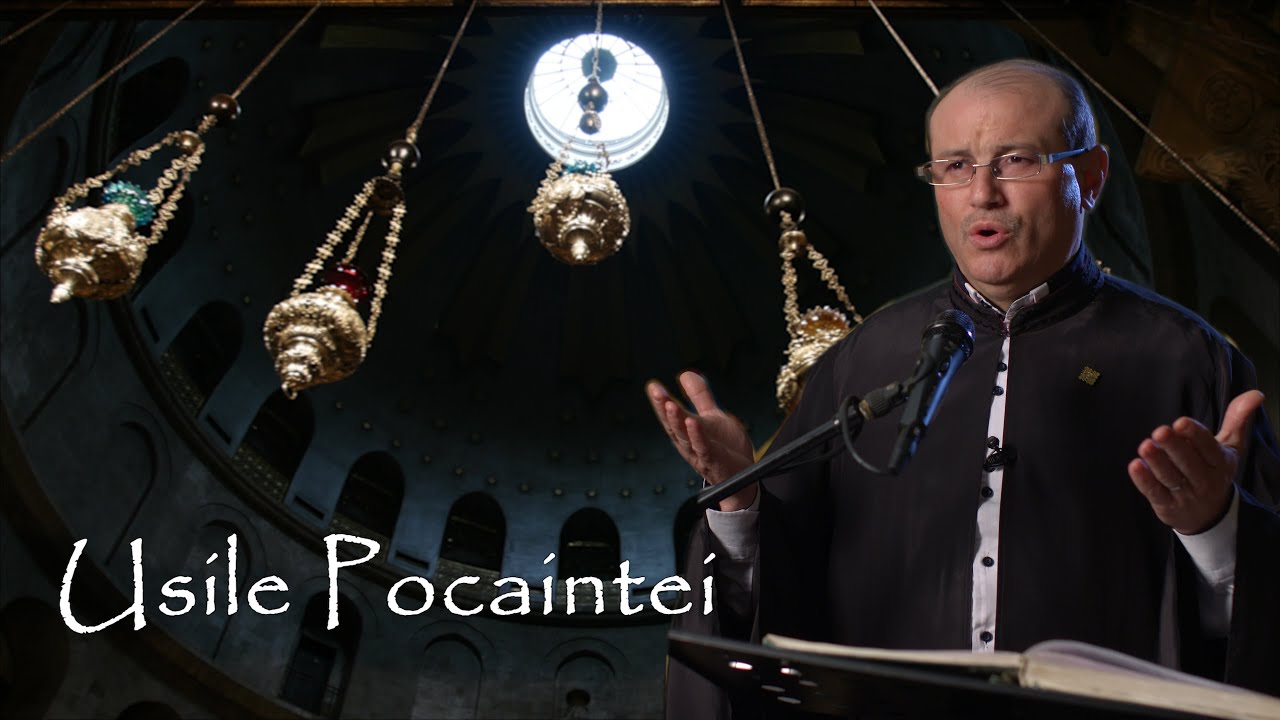 Usile pocaintei -  cântare specifică Triodului