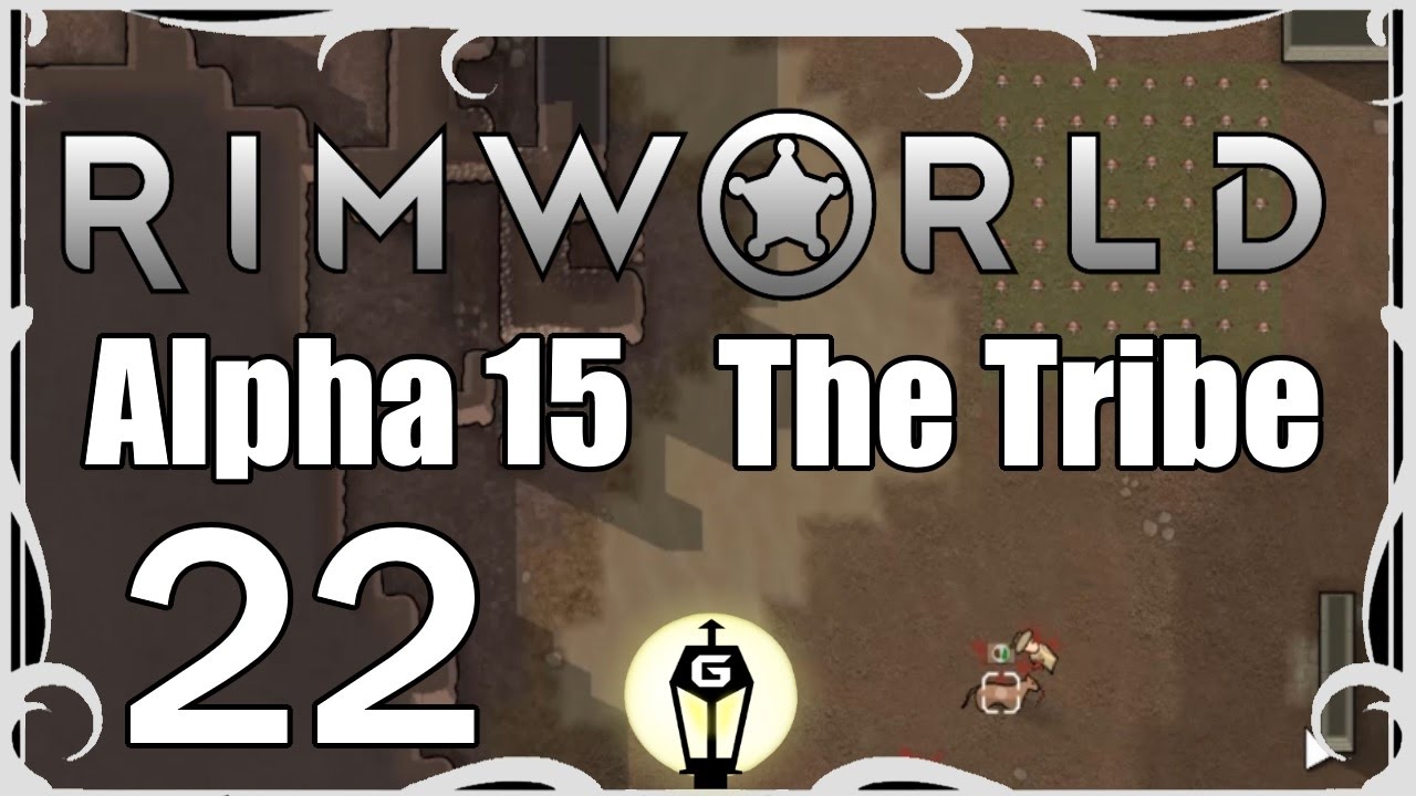 Death In The Family | Rimworld The Tribe Alpha 15 Ep 22