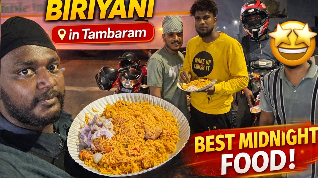 Chennai midnight Biriyani hunt / this is we a a