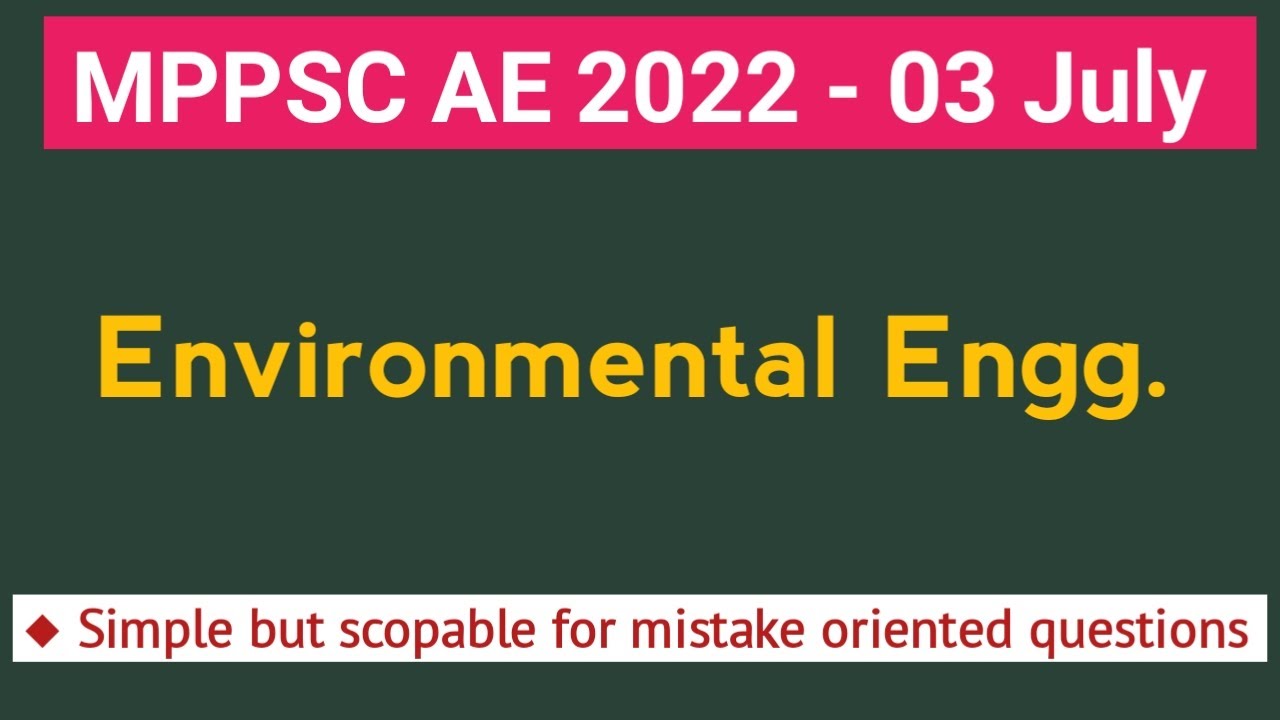 MPPSC AE 2022 | UPPCL AE 2022 | Environmental Engg. | Super 20 Questions