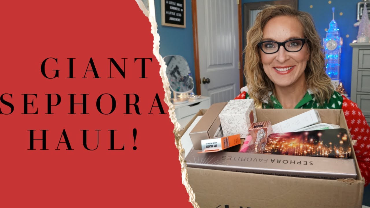 MEGA SEPHORA Holiday Haul