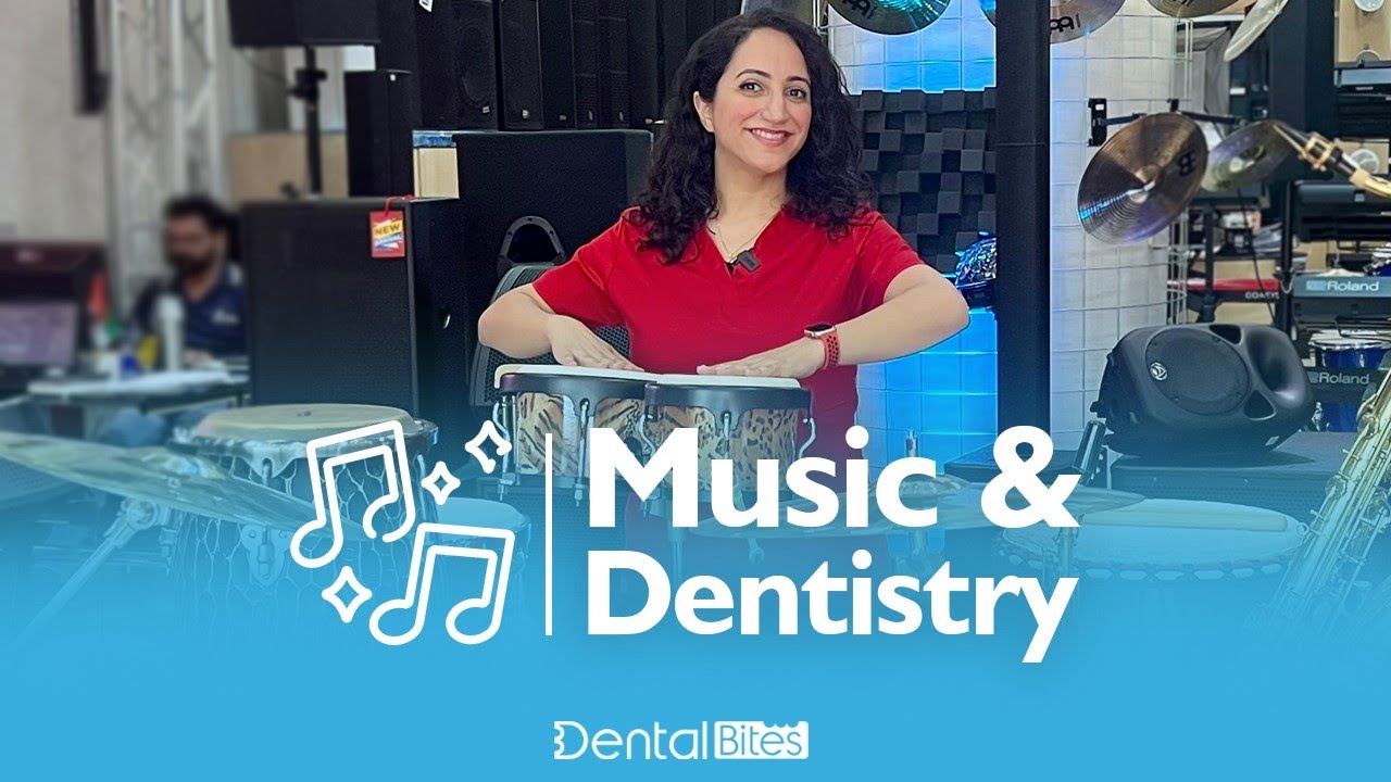 Music and Dentistry