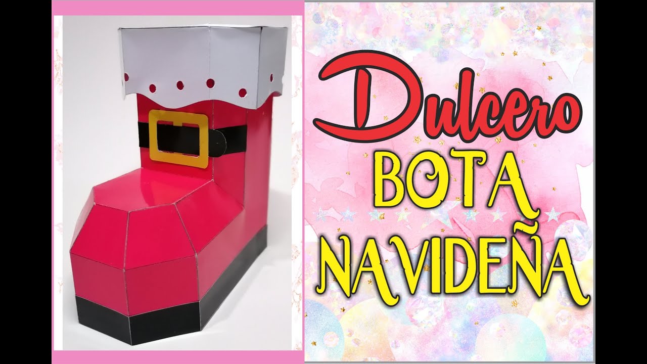 🎉🎉✿Dulcero Bota Navideña - Moldes e Imprimibles Gratis✿😉✿ Creaciones Samadith/DIY ✿🎉🎉