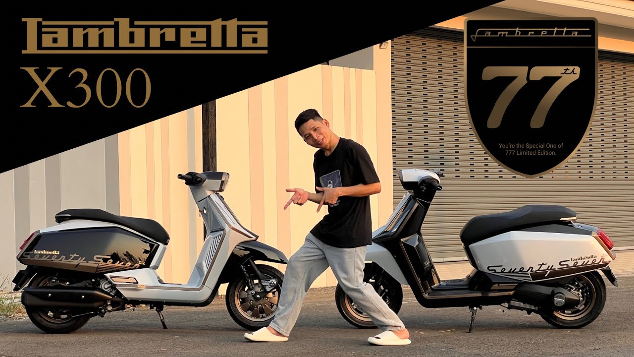 พาชม New LAMBRETTA X300 77th Anniversary (Limited Edition)