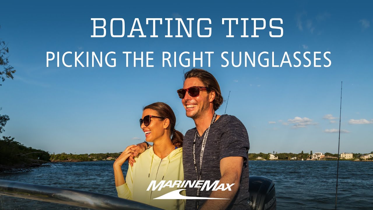 Boating Tips: Tips for Picking the Right Sunglasses
