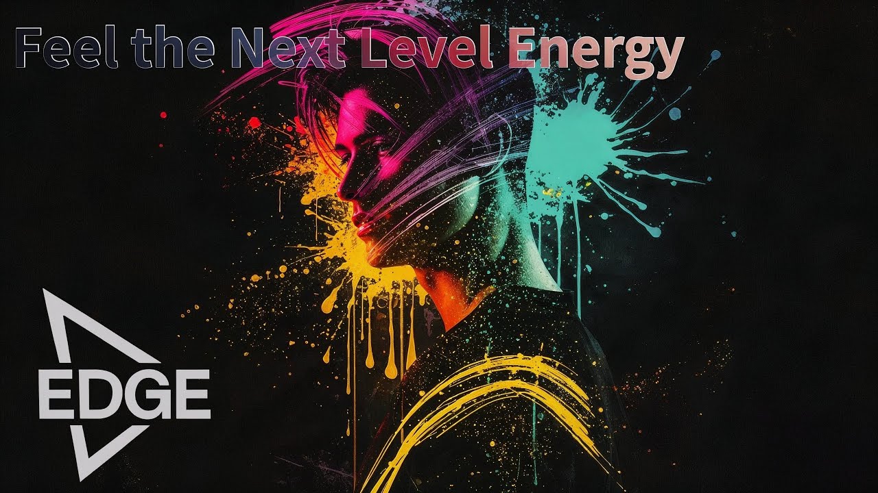 【EDM】Feel the Next Level Energy｜EDM That Moves You Now