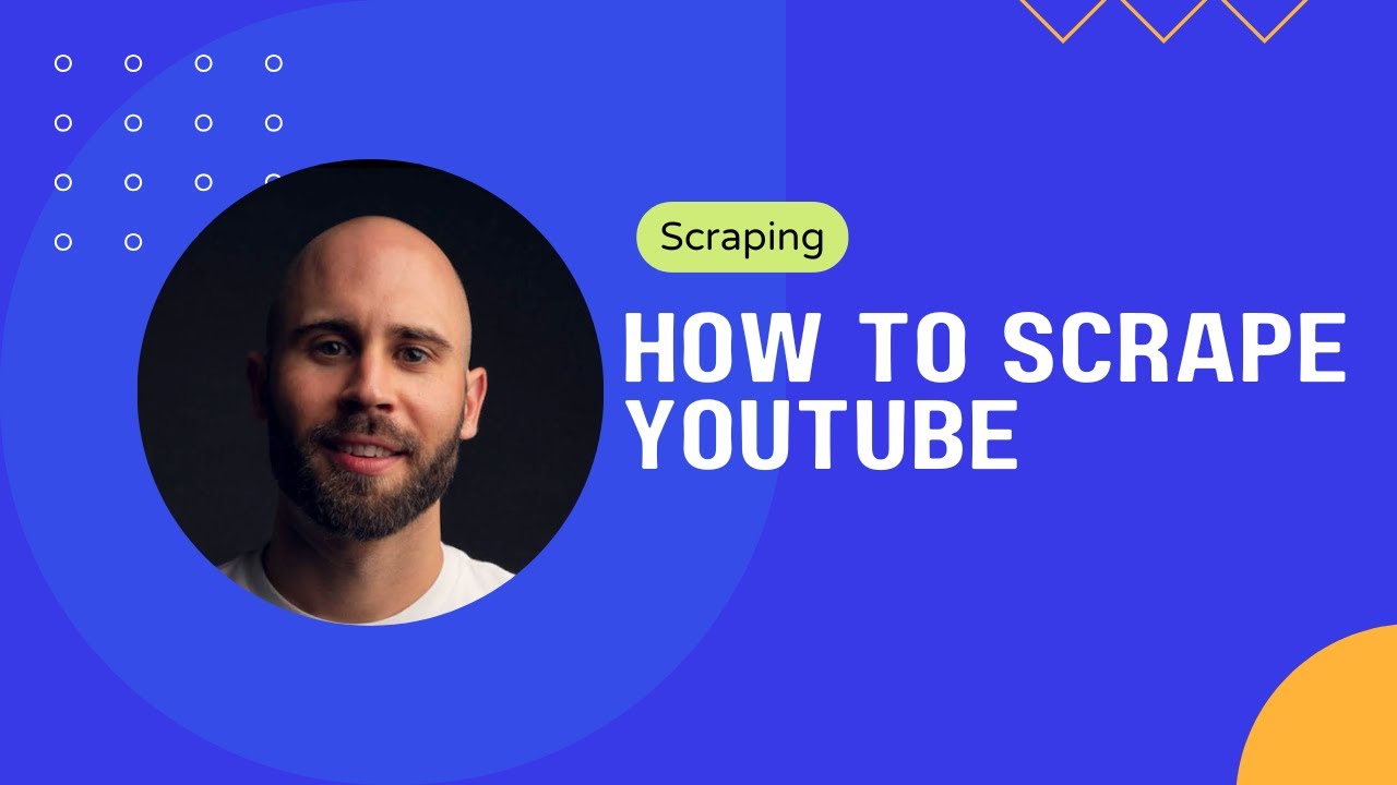 How To Scrape YouTube
