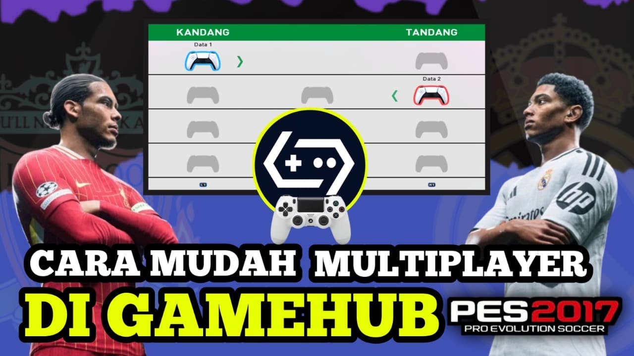 TUTORIAL CARA MAIN MULTIPLAYER GAME PES DI GAMEHUB TERBARU PAKAI GAMEPAD SANGAT SIMPEL BISA MABAR