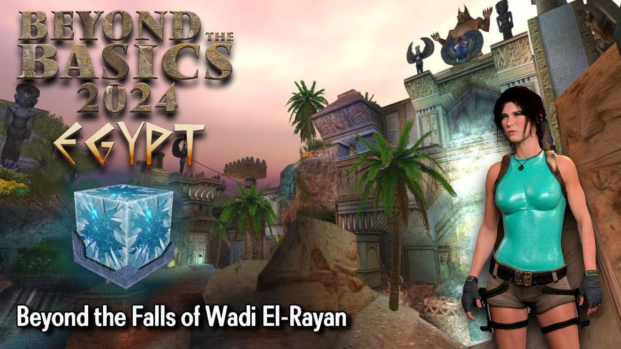 TRLE Beyond the Basics (BtB2024) - Beyond The Falls of Wadi El-Rayan Walkthrough 100%