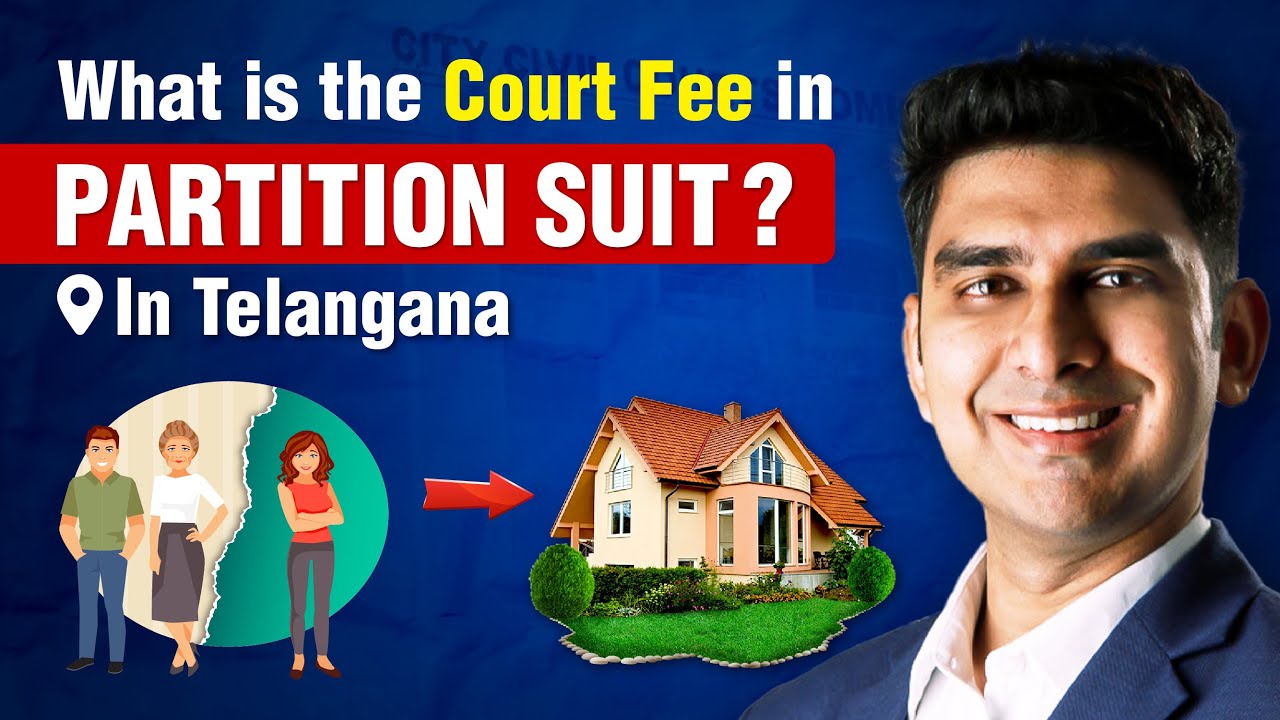 What is the Court Fee in a Partition Suit?