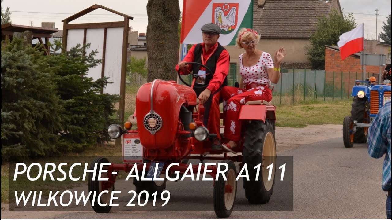Wilkowice 2019 Festiwal Starych Traktorów-- PORSCHE ALLGAIER A111