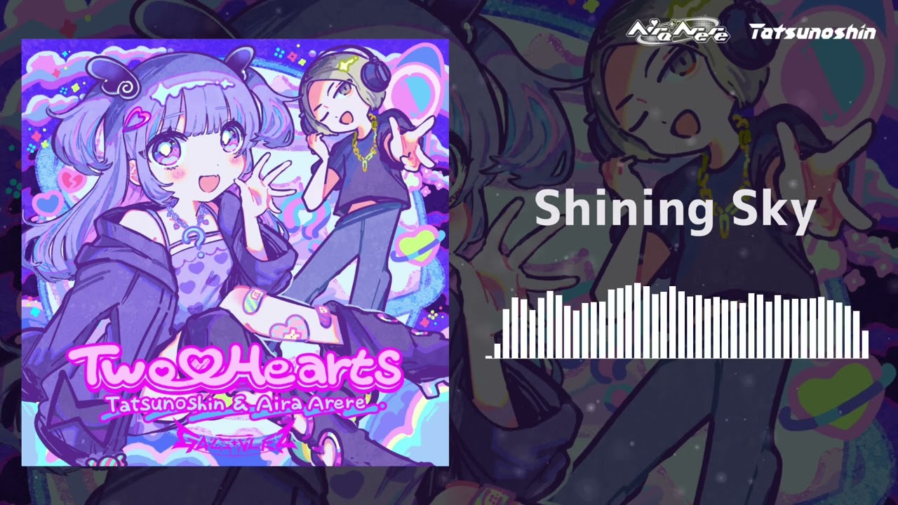 Tatsunoshin x Aira Arere - Shining Sky