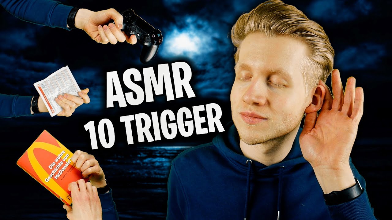 ASMR - Die 10 BESTEN TRIGGER für ENTSPANNUNG am ganzen KÖRPER