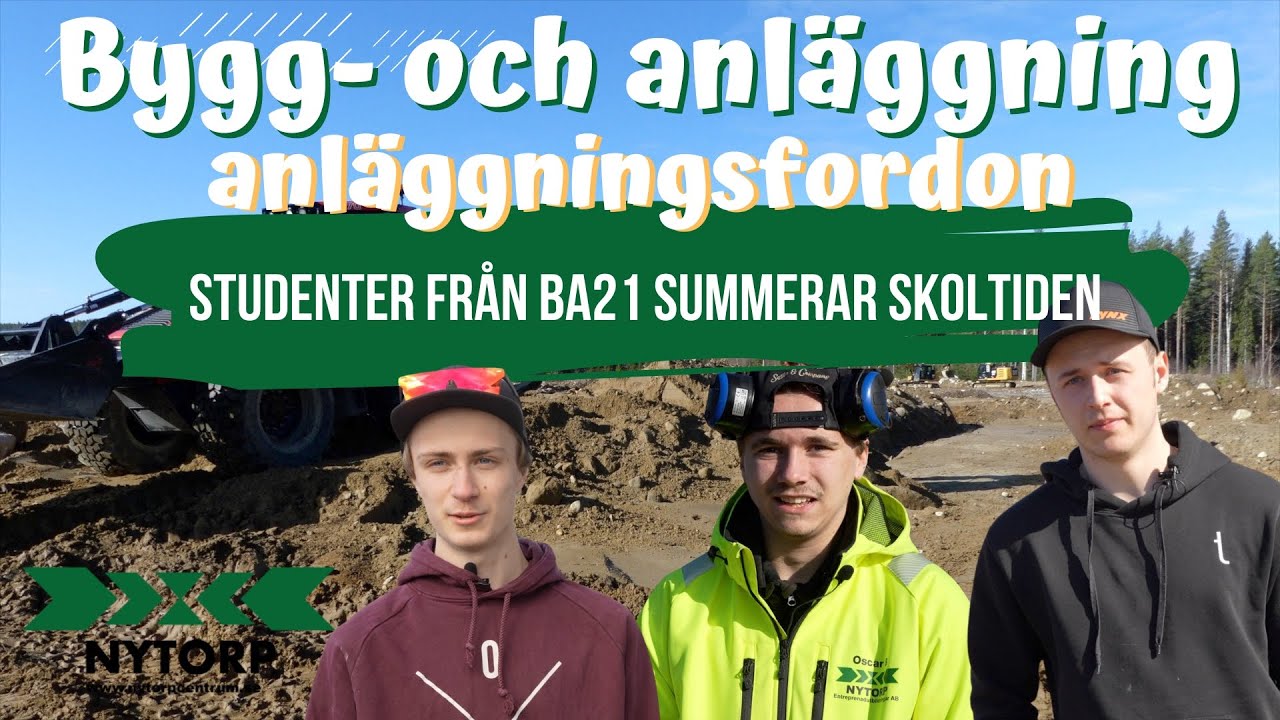 Hur är det att gå på Nytorp? | Studenter från anläggningsfordon summerar skoltiden