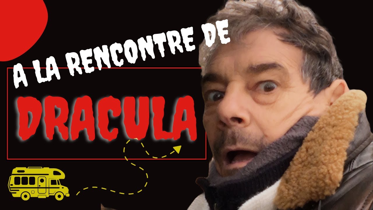 Sur les traces de DRACULA, légendes et réalité en Roumanie