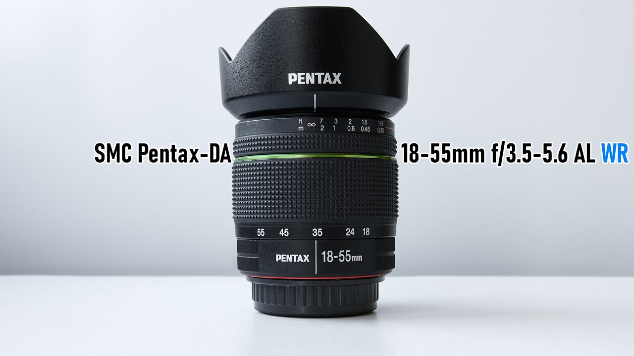 Pentax 18-55mm f/3.5-5.6 AL WR Review