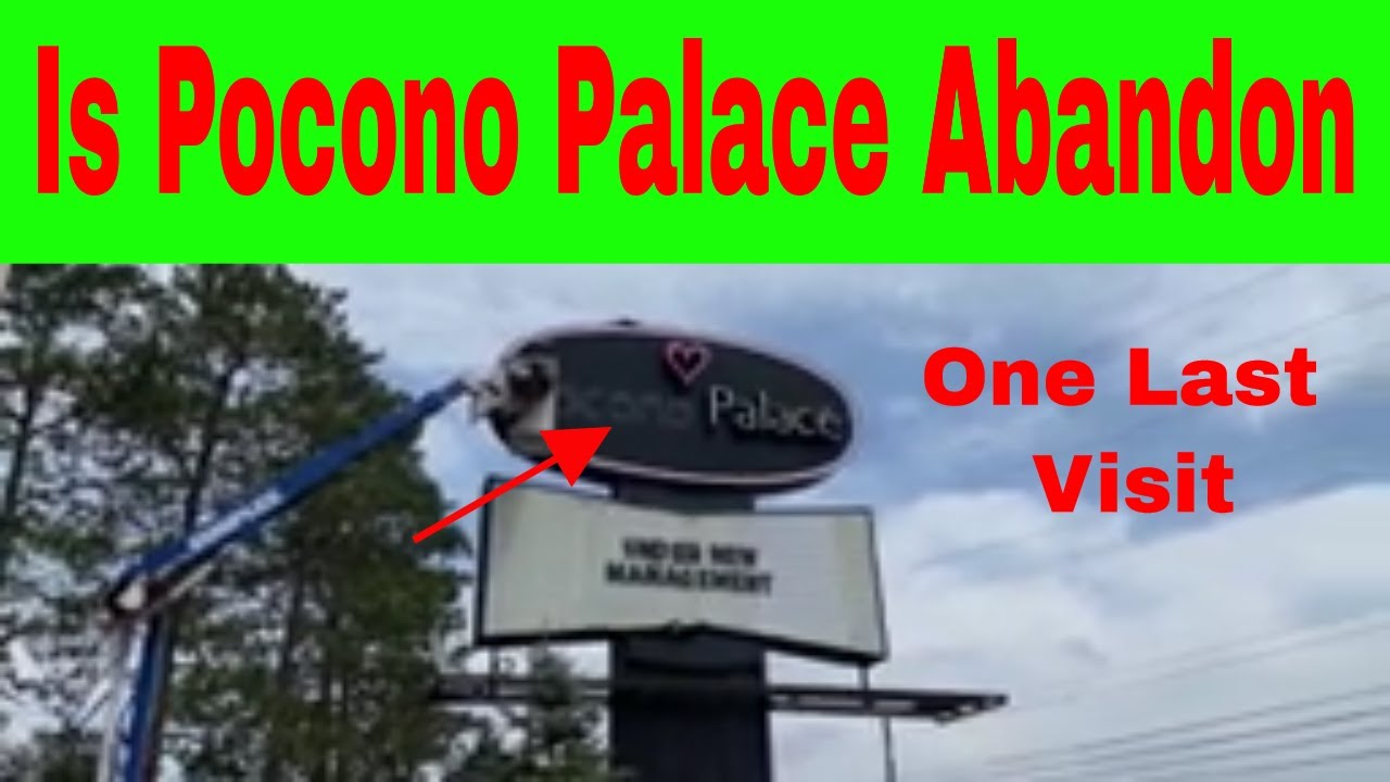 Отель Pocono Palace навсегда закрывает свои двери.