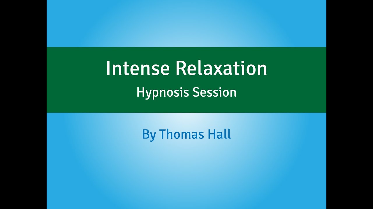 Intense Relaxation - Hypnosis Session (Long Version) - By Minds in Unison