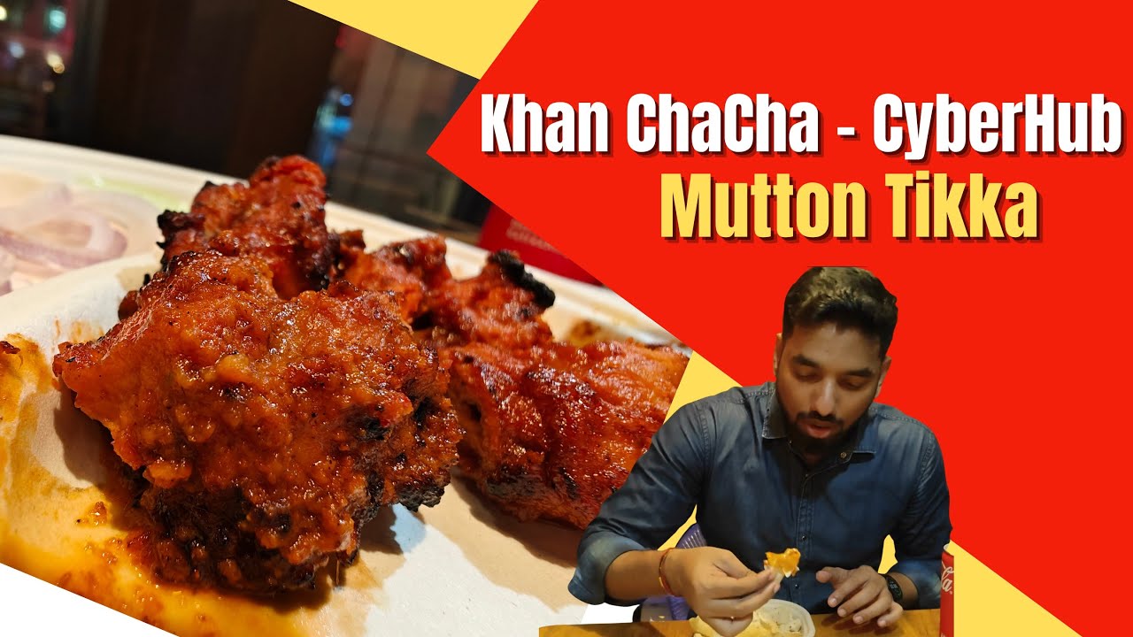 Savoring Delights at Khan Chacha | CyberHub Gurgaon #food  #vlog