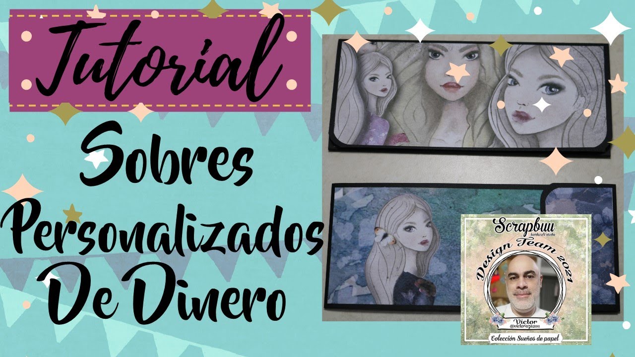 SOBRES PERSONALIZADOS DE DINERO TUTORIAL DE SCRAPBOOK