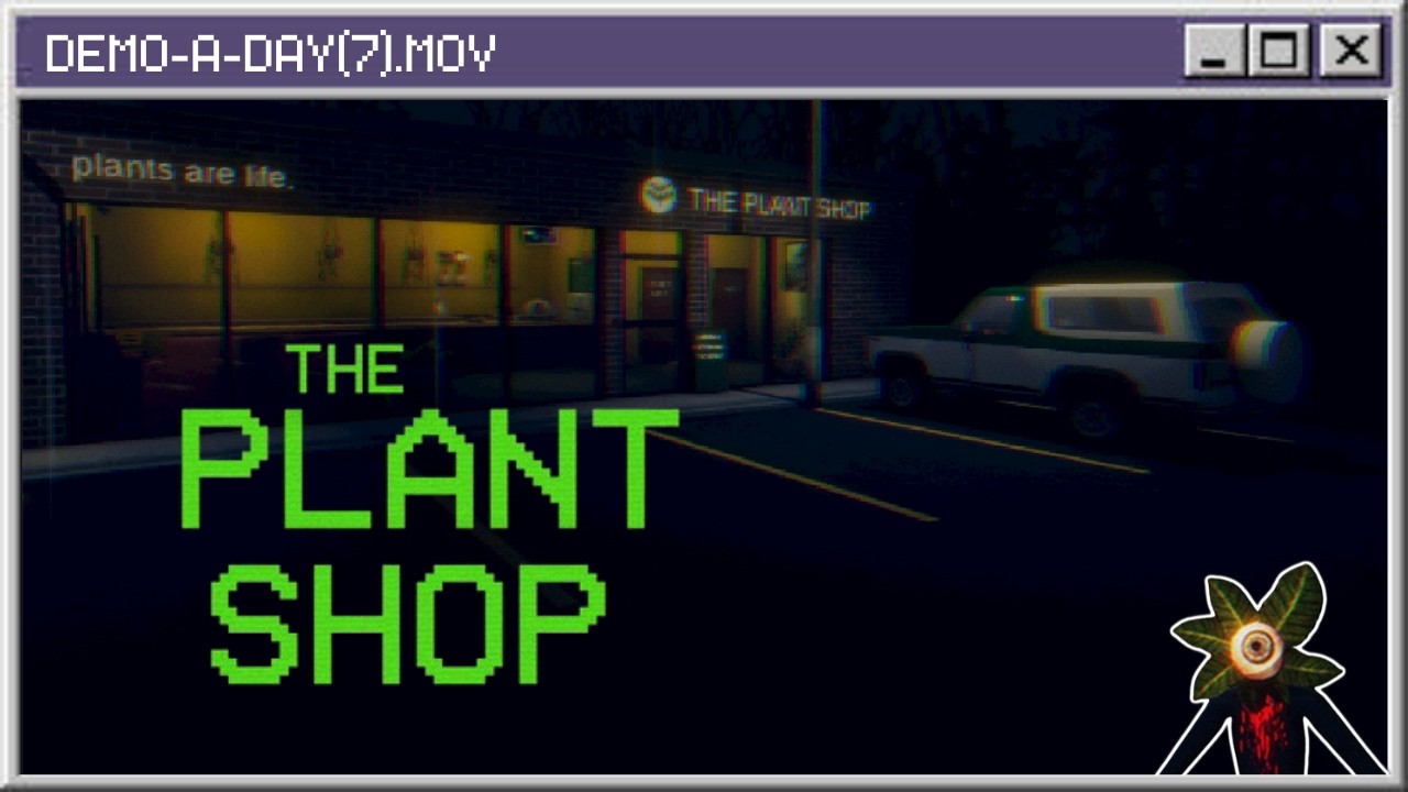 DEMO-A-DAY 2026: DAY 7 | THE PLANT SHOP