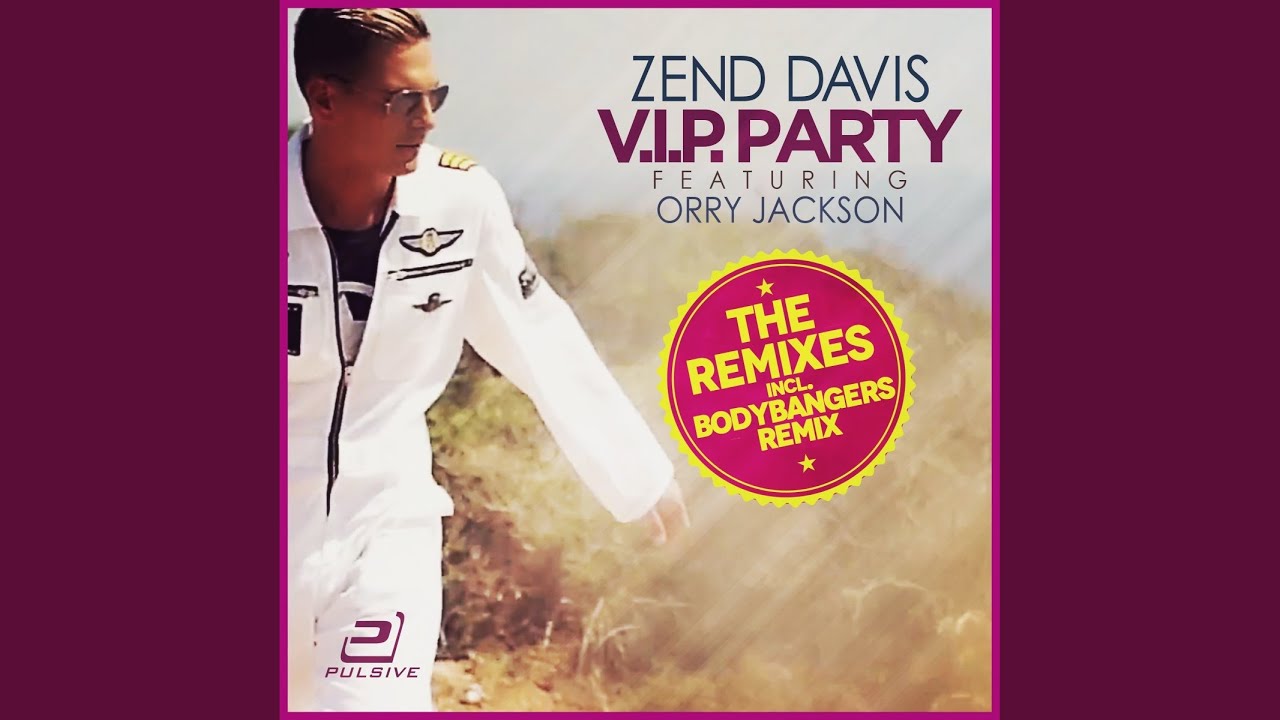 V.I.P. Party (Bodybangers Radio Edit)