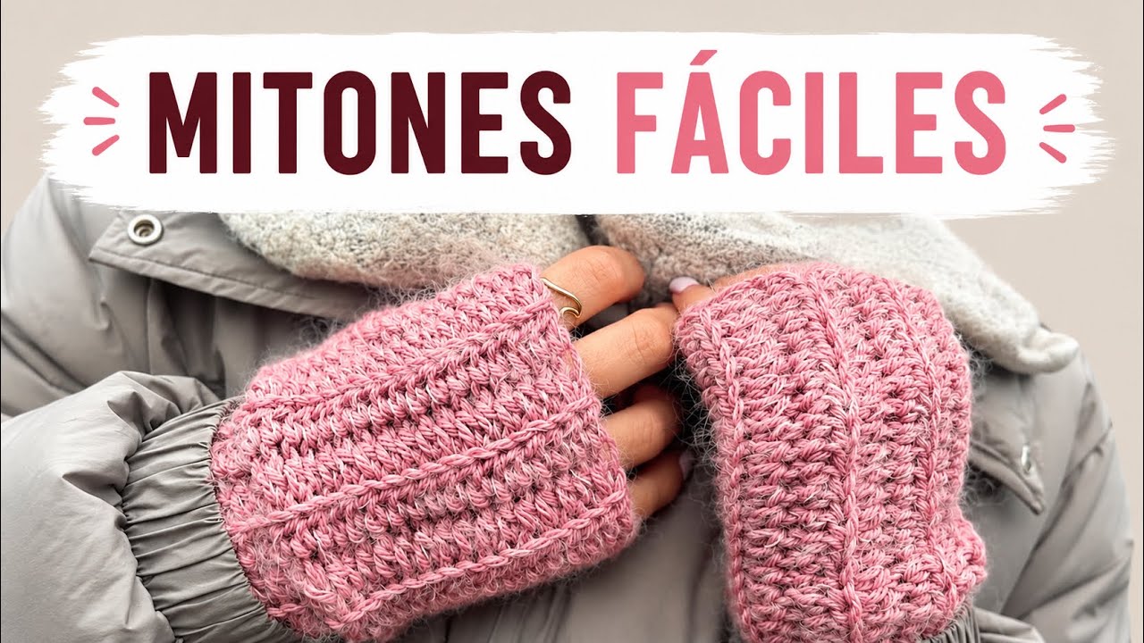 Mitones de crochet fáciles para principiantes | suaves y esponjosos
