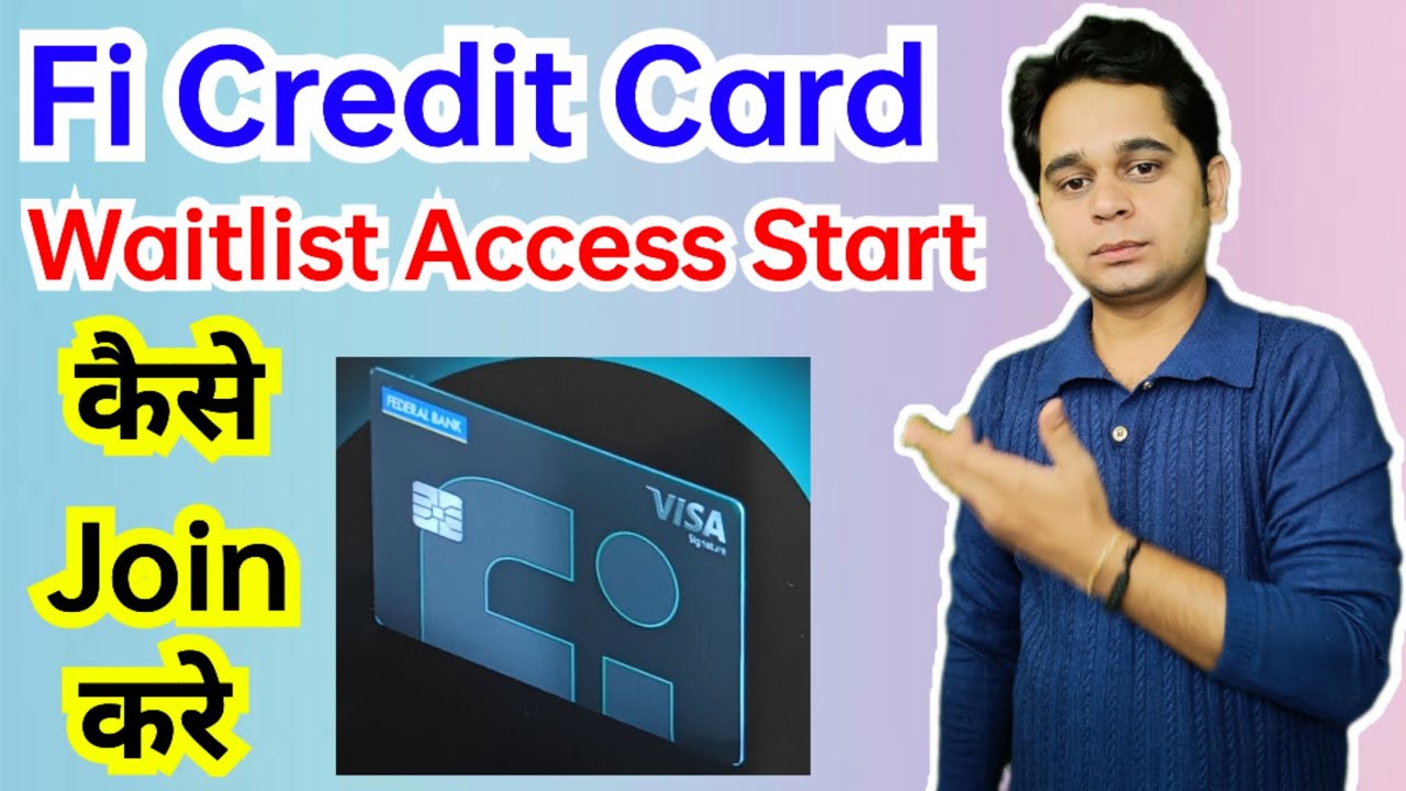 Fi Credit Card Waitlist Access Start Apply Now ? | How To Apply Fi Money Credit Card