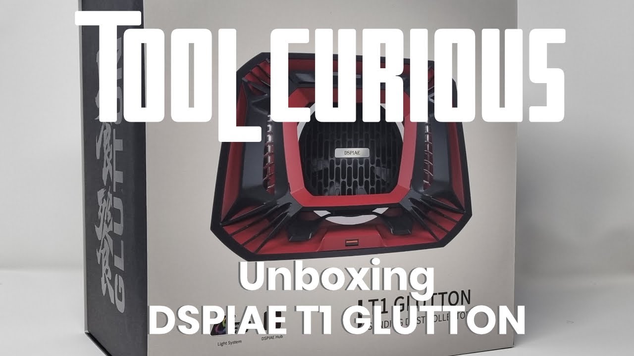 Tool Curious - Unboxing DSPIAE T1 Glutton Sanding Dust Collector