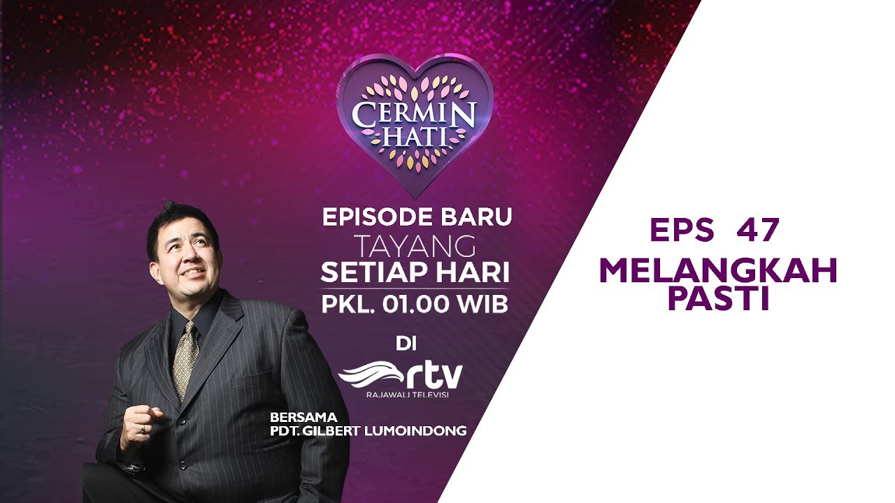 Eps 47 Melangkah Pasti