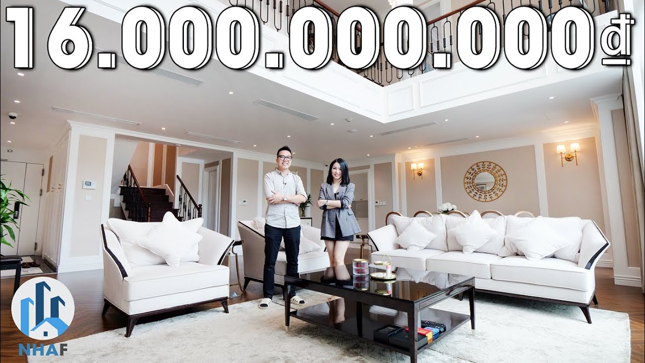 Khám Phá Căn hộ DUPLEX Thông Tầng Trị Giá 18 TỶ rộng 280m2 tại Mandarin Garden, Hà Nội - NhaF [4K]