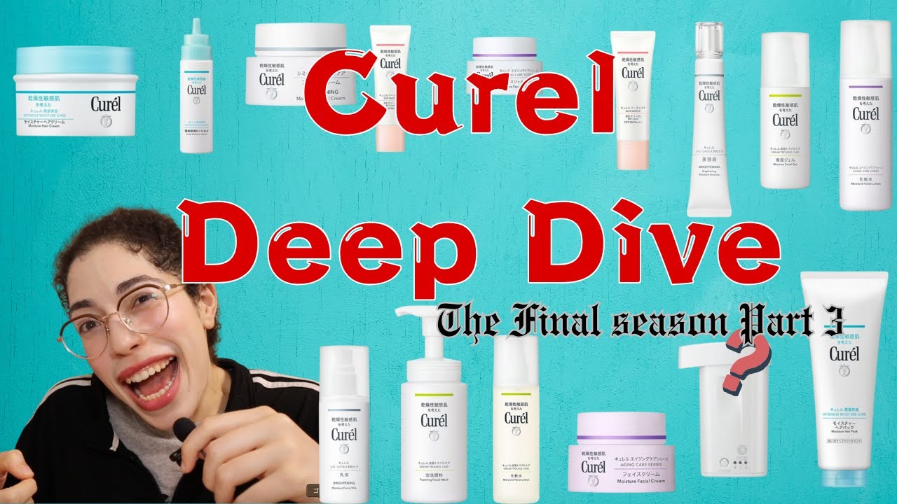 The only video you need about Curel (kinda) - Curel Deep Dive Part III