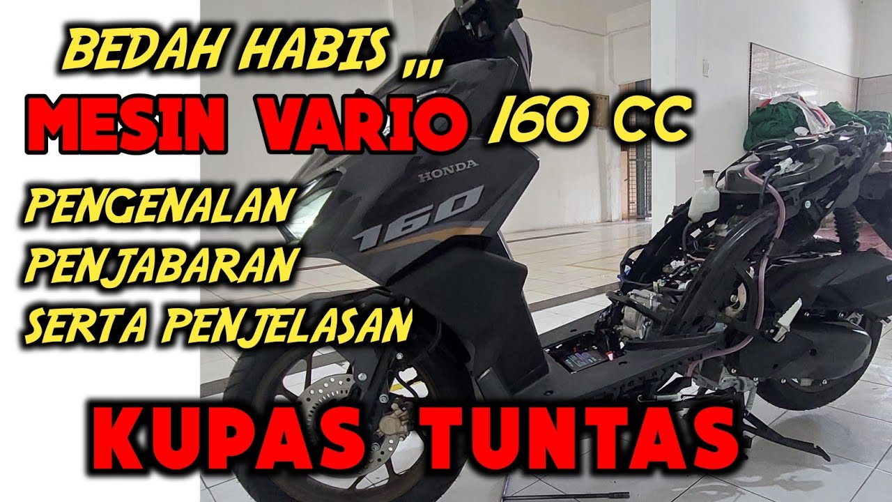 Review mesin VARIO 160 cc wow banget mesinnya pantes kencang