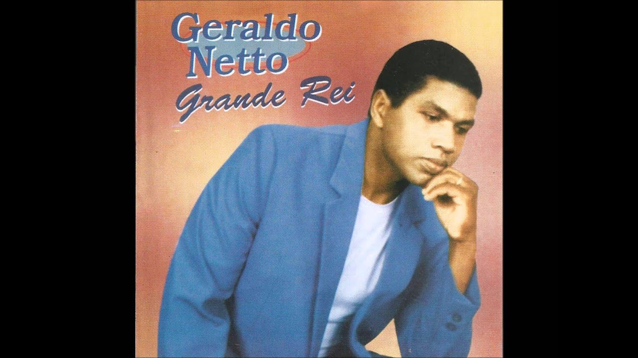 Geraldo Netto - Grande Rei (Parte 01)