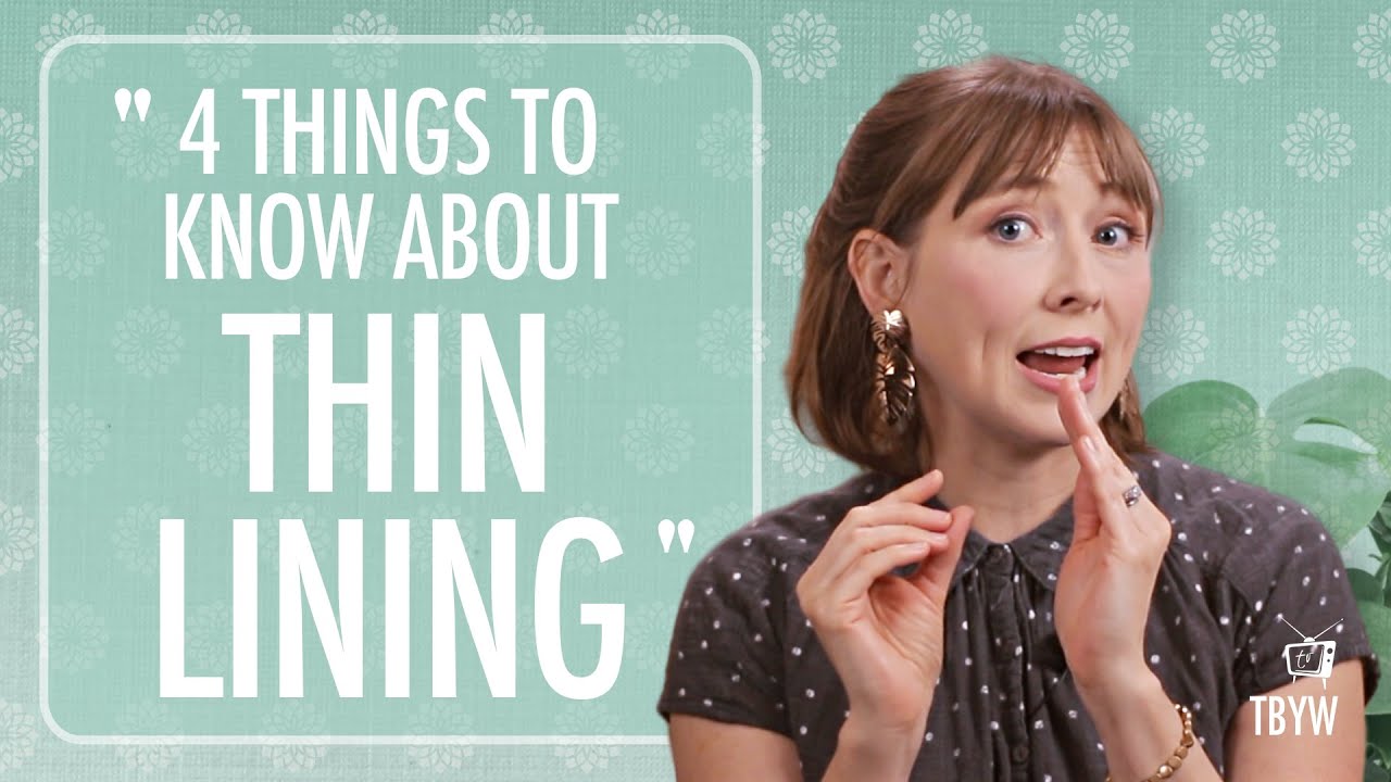 4 Things To Know About Thin Endometrial Lining and Fertility