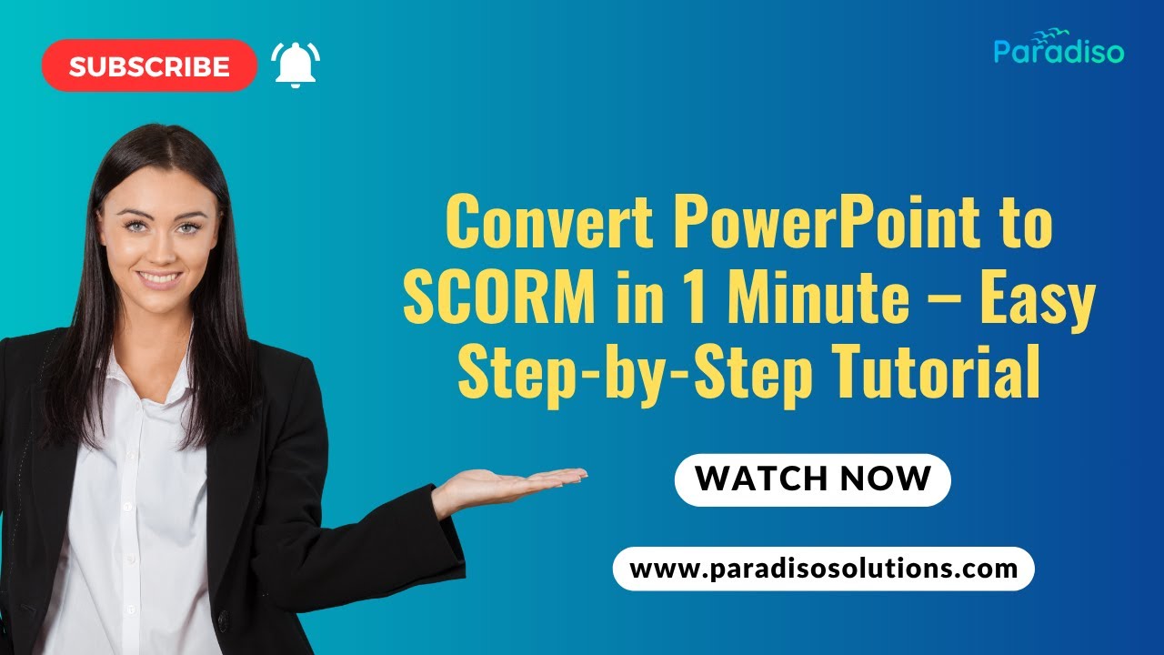 Convert PowerPoint to SCORM in 1 Minute &ndash; Easy Step-by-Step Tutorial