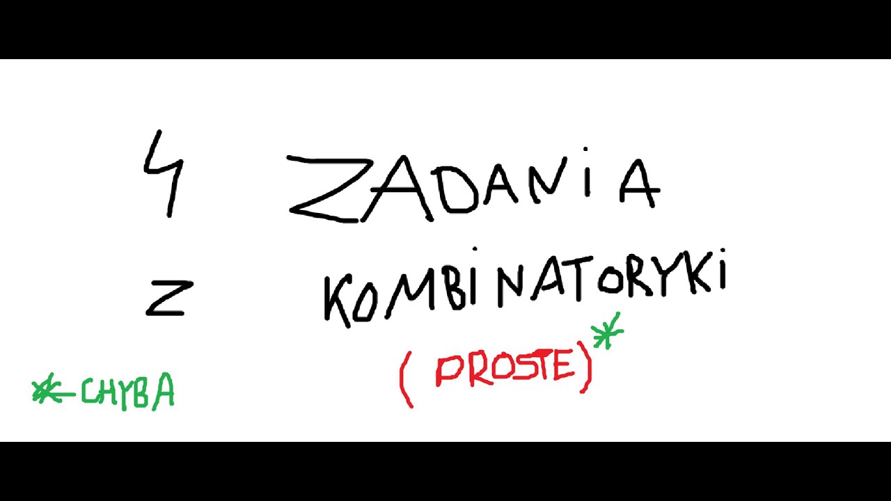 4 zadania z KOMBINATORYKI na start