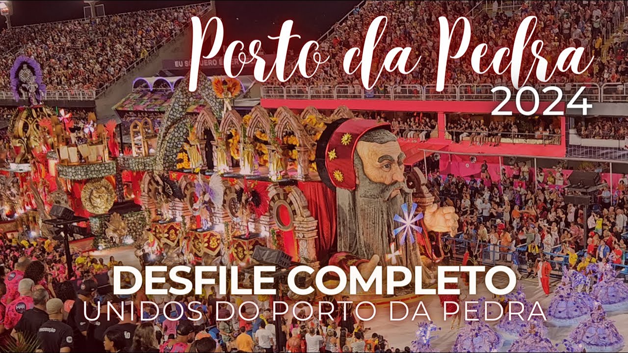 Desfile Porto da Pedra 2024 COMPLETO em 4K SEM NARRAÇÃO